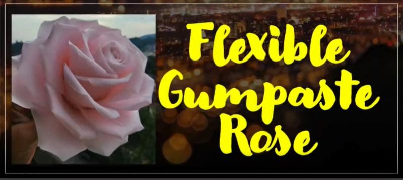 Flexible Gum Paste Rose